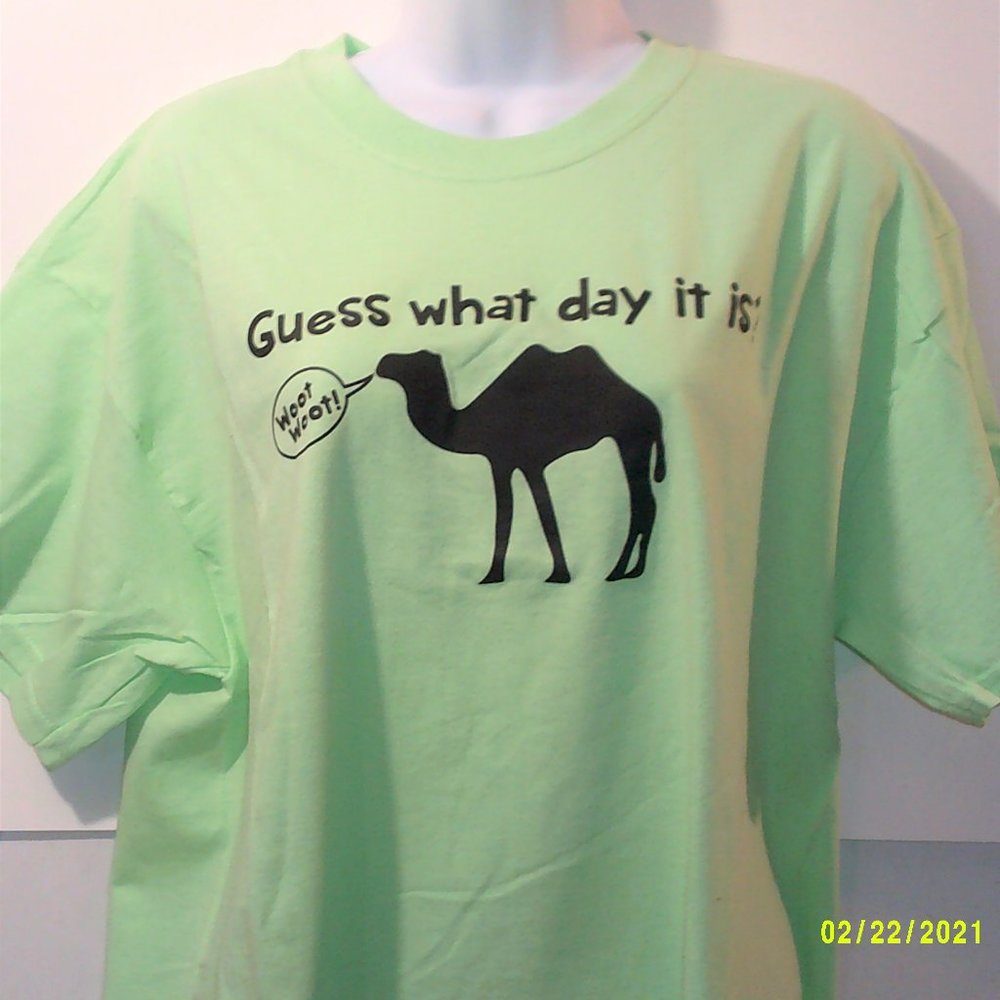 Camel - "Guess What Day it is!" Tee Shirt